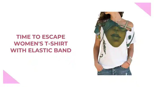 Time To Escape Women's T-shirt With Elastic Band by@Outfy