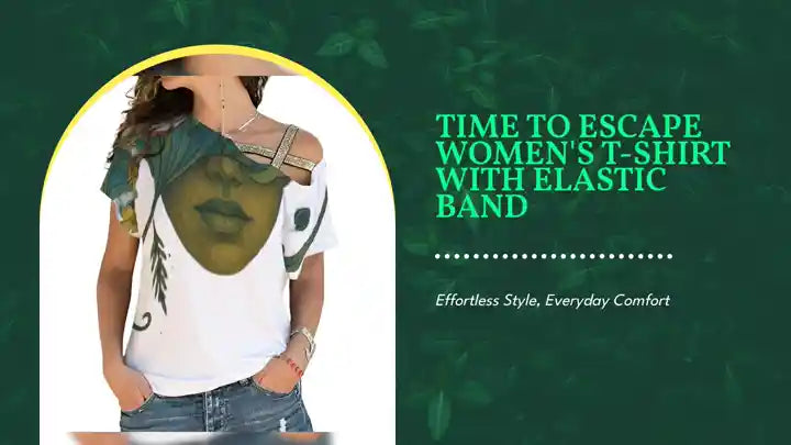 Time To Escape Women's T-shirt With Elastic Band by@Outfy