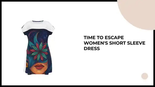 Time To Escape Women&#039;s Short Sleeve Dress by@Outfy