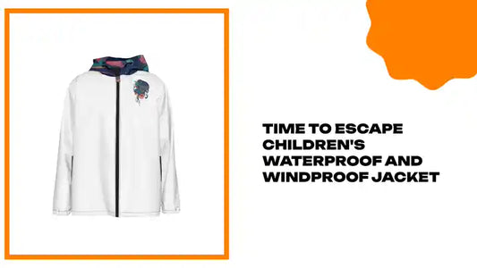 Time To Escape Children&#039;s Waterproof And Windproof Jacket by@Outfy