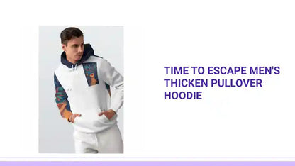 Time To Escape Men&#039;s Thicken Pullover Hoodie by@Outfy